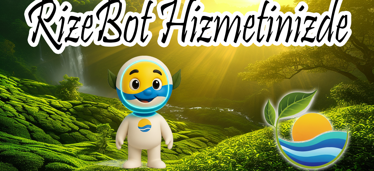 🚀 Rize Şehri Web Sitesinde Yapay Zeka Dönemi: RizeBot Yayında!